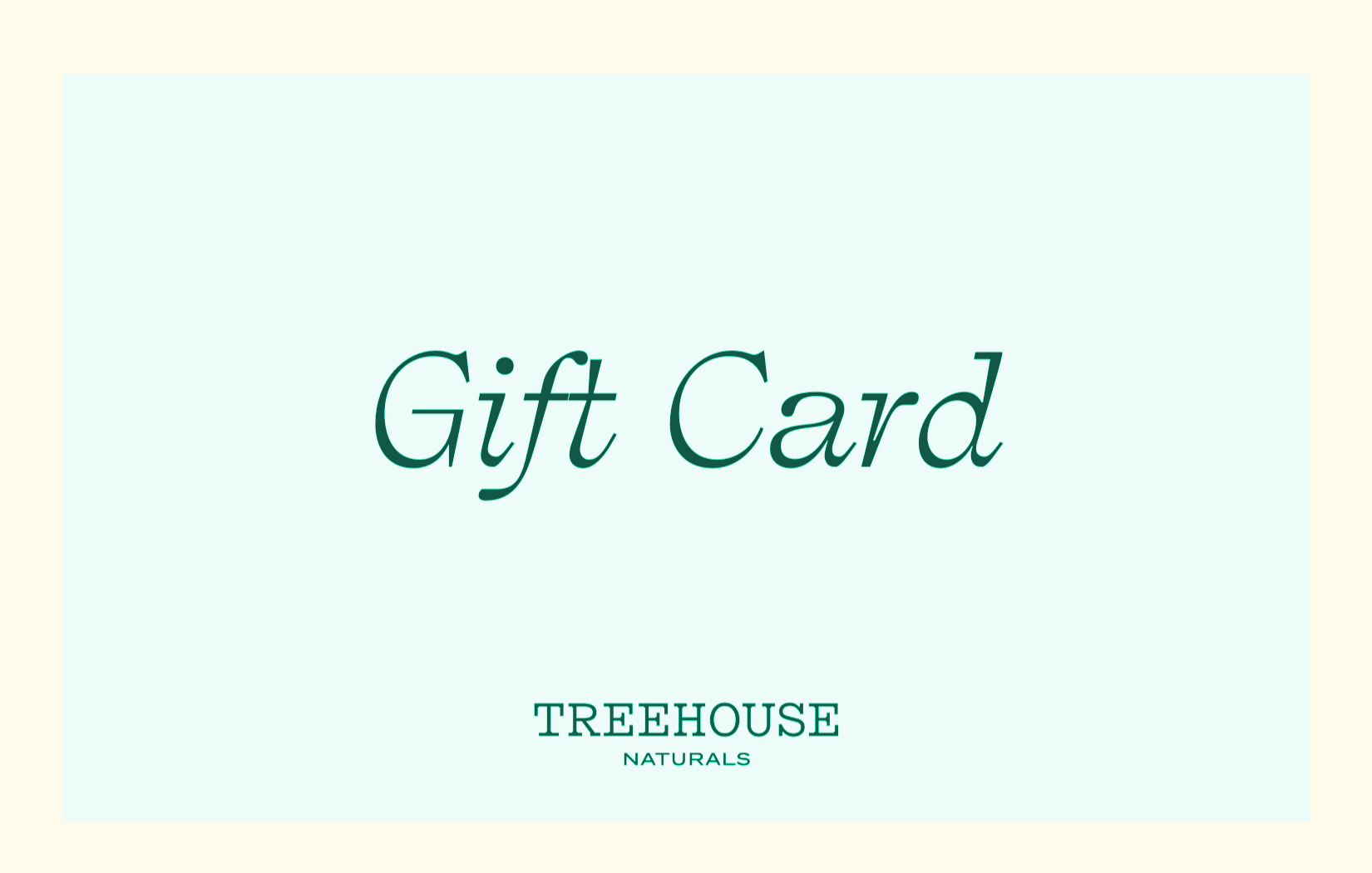 Treehouse Gift Card